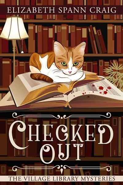 Checked Out: The Village Library Mysteries, #1