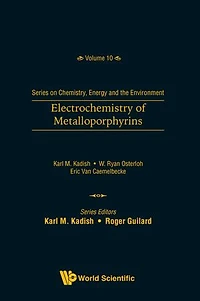 Electrochemistry Of Metalloporphyrins
