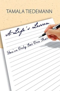 A Life’S Lesson: You’Ve Only Got One Shot