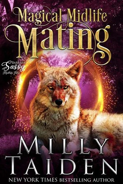 Magical Midlife Mating: Sassy Ever After, #14
