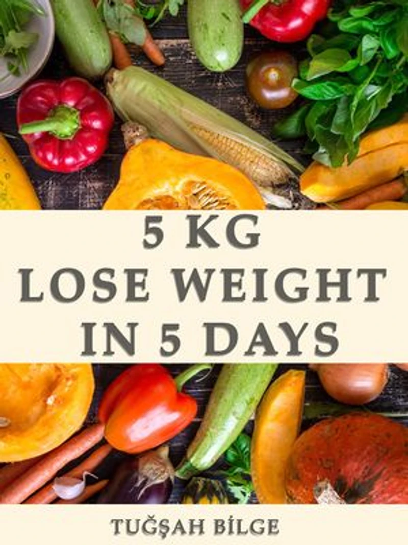 5 kg lose weight in 5 days