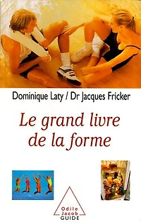Le Grand Livre de la forme