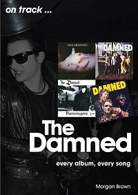 The Damned: every album, song