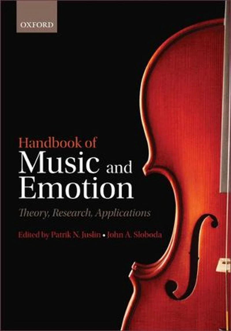 Handbook of Music and Emotion: Theory, Research, Applications