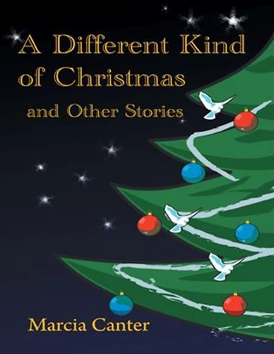A Different Kind of Christmas and Other Stories