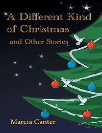 A Different Kind of Christmas and Other Stories