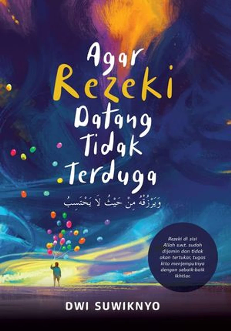 Agar Rezeki Datang Tidak Terduga