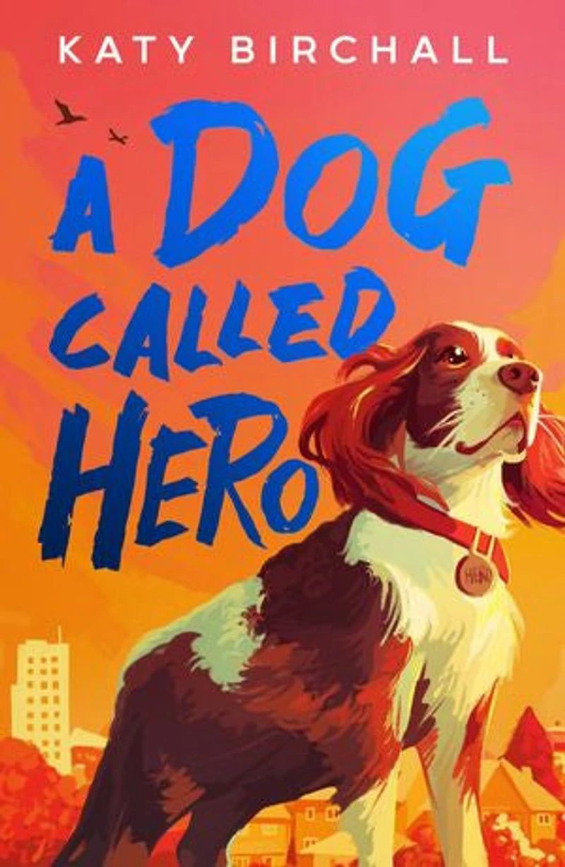 A Dog Called Hero (eBook)