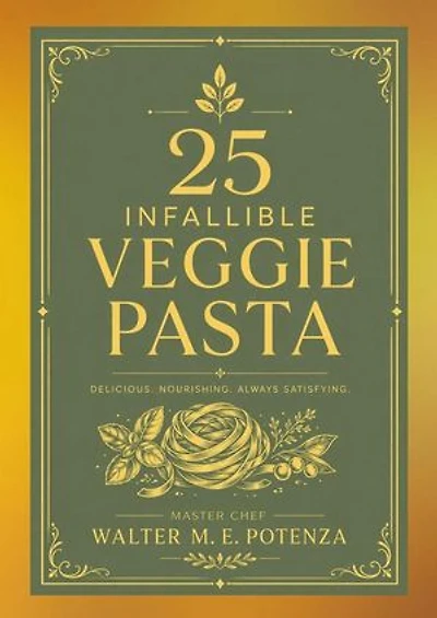 25 Infallible Veggie Pasta: Flavors + Knowledge, #1