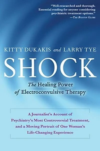 Shock: The Healing Power Of Electroconvulsive Therapy