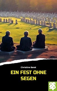 Ein Fest ohne Segen: Kriminalroman