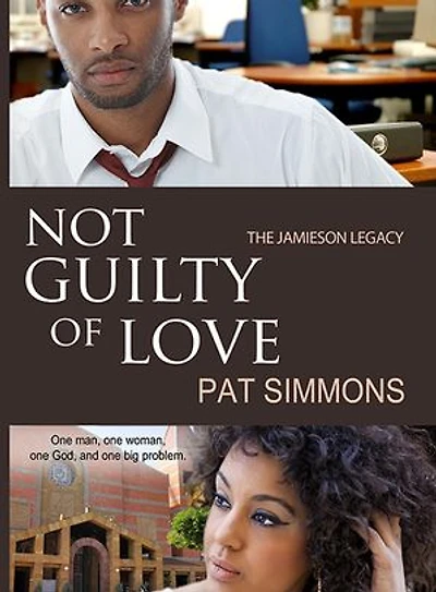 Not Guilty of Love: The Jamieson Legacy, #2