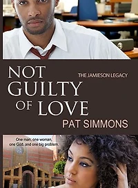 Not Guilty of Love: The Jamieson Legacy, #2