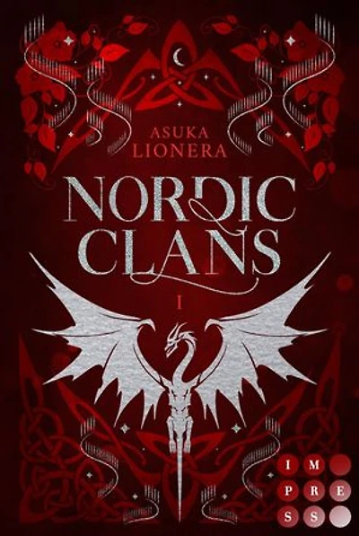 Nordic Clans 1: Mein Herz, so verloren und stolz: Knisternde Enemies to Lovers-Fantasy für alle »Vikings«-Fans