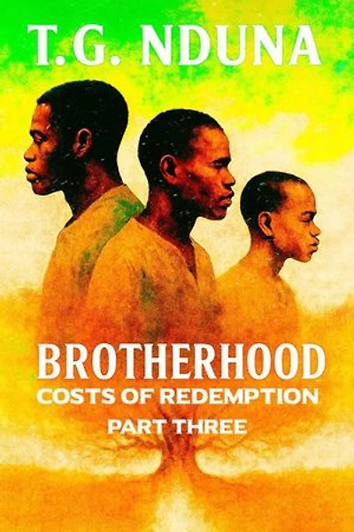Brotherhood: Brotherhood Saga, #3