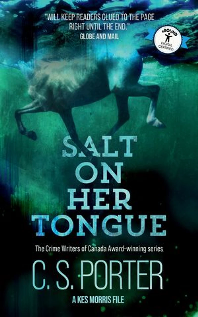 Salt on Her Tongue: A Kes Morris File
