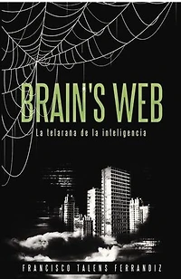 Brain's web: la telaraña de inteligencia