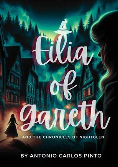 Elia Of Gareth And The Chronicles of NightGlen: The Chronicles By Elia Of Gareth, #2