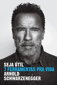 Seja útil: 7 ferramentas pra vida