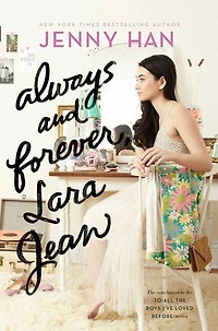 Always and Forever, Lara Jean: Special Keepsake Edition
