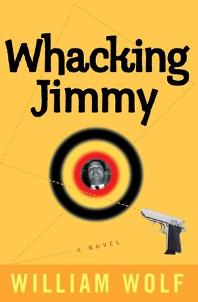 Whacking Jimmy: A Novel