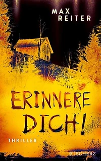Erinnere dich!: Thriller | Kannst du deinen Erinnerungen wirklich trauen?
