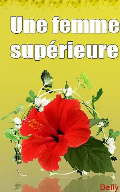 Une femme supérieure