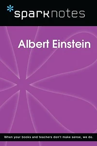 Albert Einstein (SparkNotes Biography Guide)