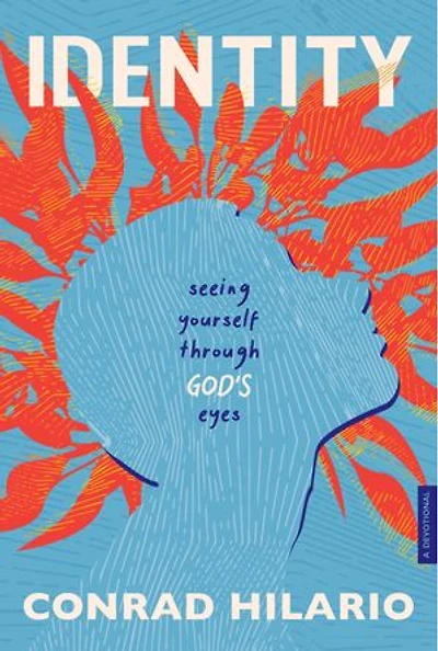 Identity: Seeing Yourself in God's Eyes