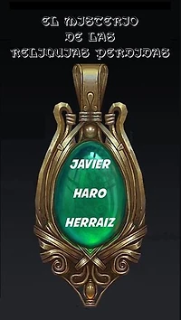 EL MISTERIO DE LAS RELIQUIAS PERDIDAS