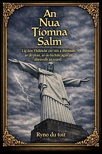 A Nua Tiomna Salm: Filíocht le haghaidh sochaí an lae inniu, ag cur ar a rí David sailm.