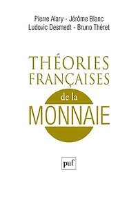 Théories françaises de la monnaie