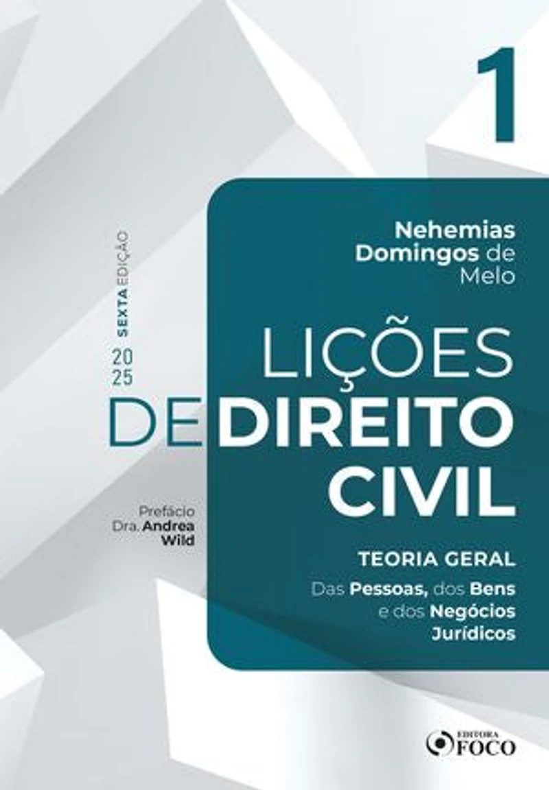 Lições de Direito Civil - Volume 1 - 6ª Ed - 2025