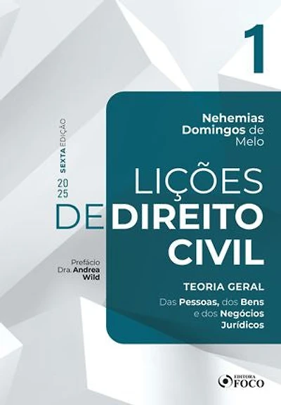 Lições de Direito Civil - Volume 1 - 6ª Ed - 2025