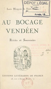 Au bocage vendéen: Récits et souvenirs