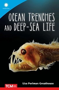 Ocean Trenches and Deep-Sea Life