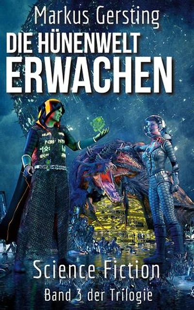Hydorgol - Erwachen: Teil 3 der Hünenwelt Trilogie