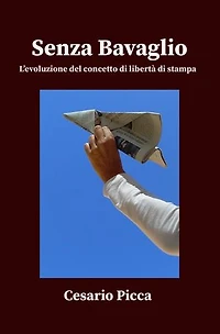 Senza bavaglio: L'evoluzione del concetto di libertà di stampa