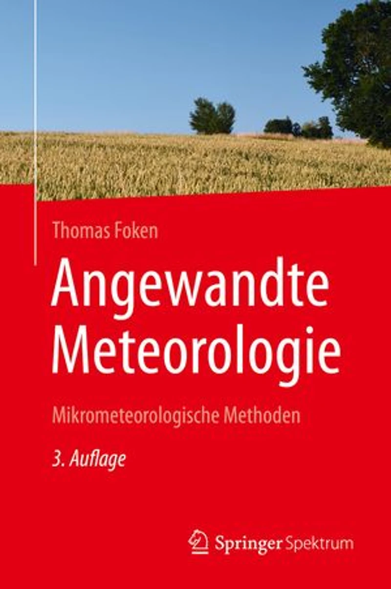 Angewandte Meteorologie: Mikrometeorologische Methoden