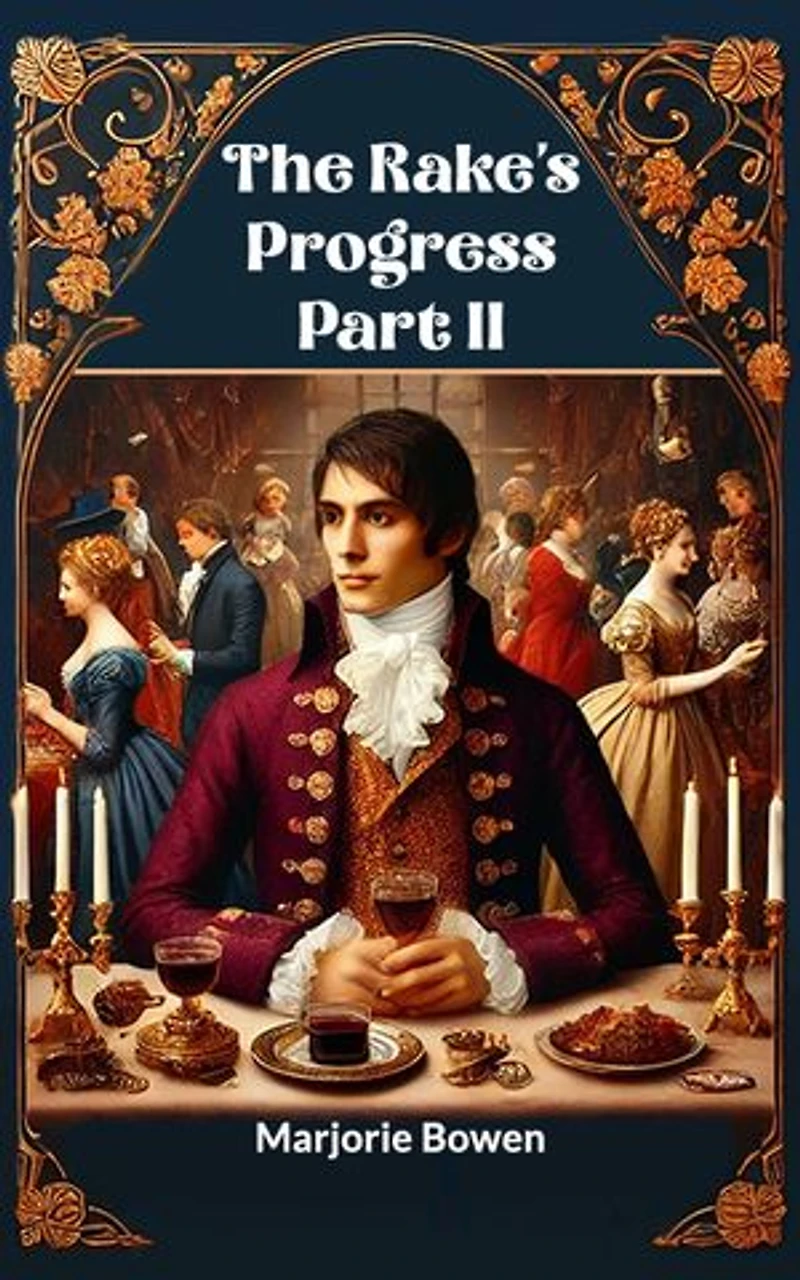 The Rake's Progress Part II