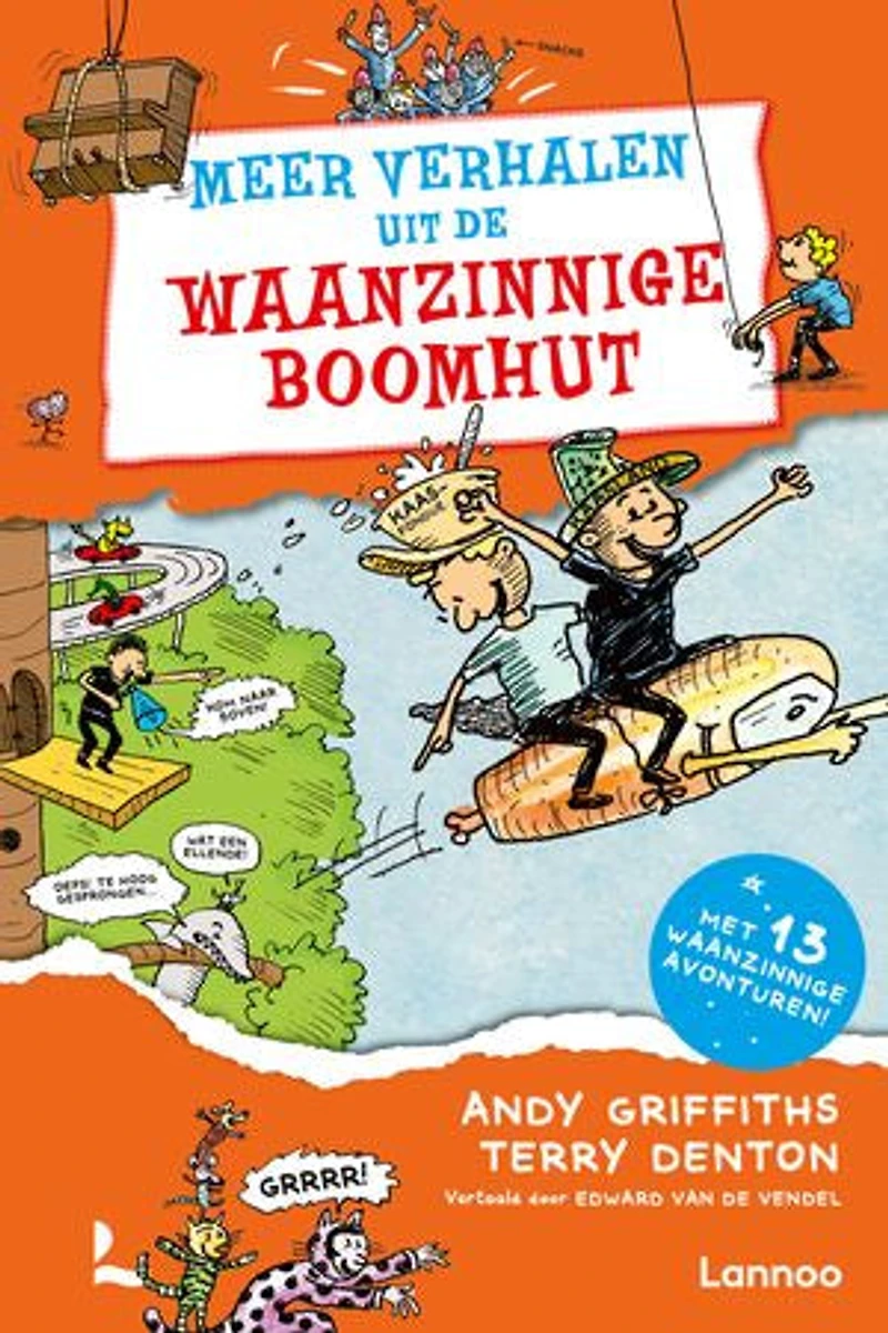 Meer verhalen uit de waanzinnige boomhut: Met 13 waanzinnige avonturen!