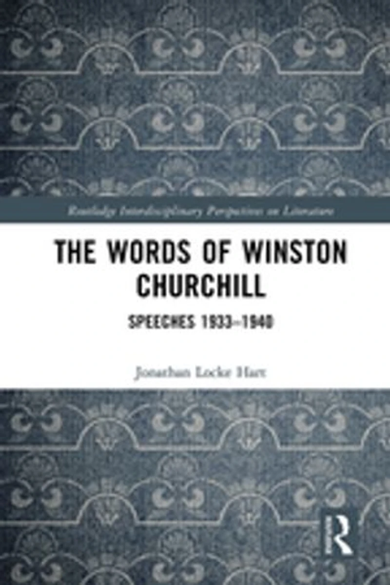 The Words of Winston Churchill: Speeches 1933-1940