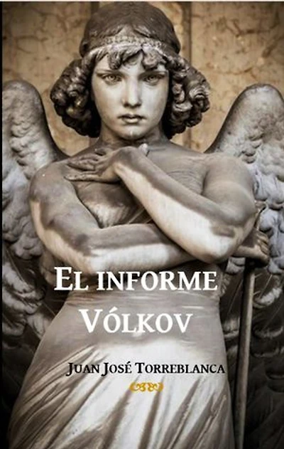 El informe Vólkov
