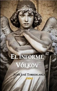 El informe Vólkov