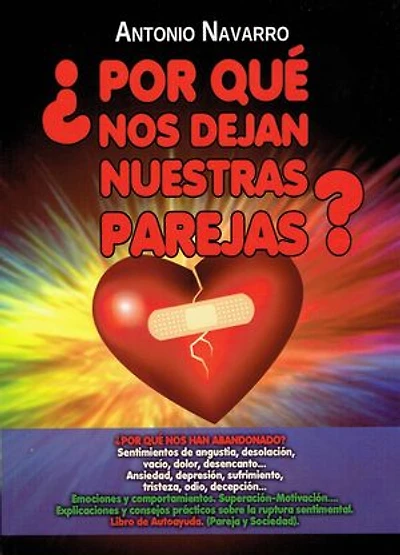 ¿por Qué Nos Dejan Nuestras Parejas?