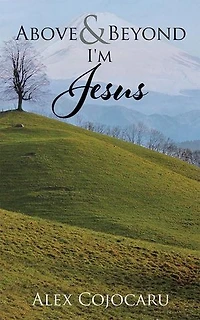Above & Beyond I'm Jesus