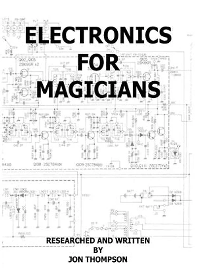 Electronics for Magicians