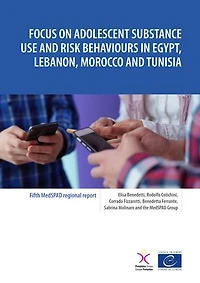 Focus on adolescent substance use and risk behaviours in Egypt, Lebanon, Morocco and Tunisia