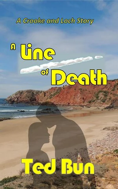 A Line of Death: Crooke and Loch, #4