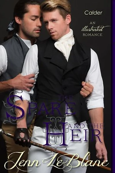 The Spare and The Heir : a Romance Novel With Pictures: Lords of Time : Illustrated, #5